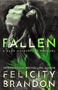 Fallen (The Dark Necessities Prequels, #2)