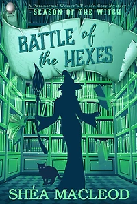 Battle of the Hexes (Season of the Witch, #3)