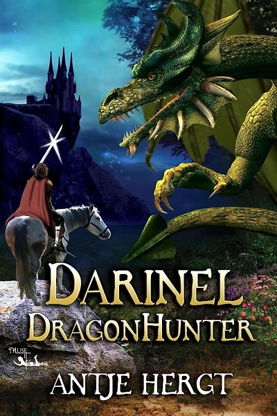 Darinel Dragonhunter (The Reluctant Dragonhunter Series, #1)