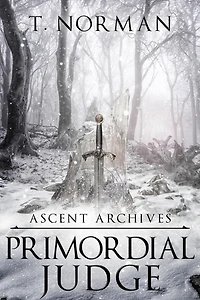 Primordial Judge (Ascent Archives)