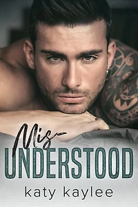 Misunderstood (Forbidden Love, #3)