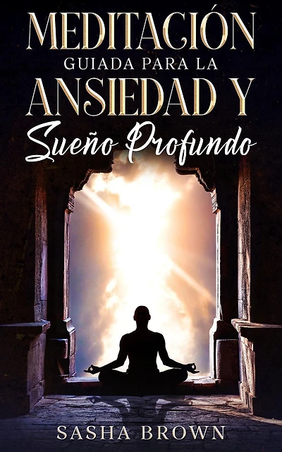 Meditación Guíada para la ansiedad y sueño profundo: Playa, mar, bosques, pajaritos, cascadas, ríos, campos y mas. (Meditación Guiada, #1)
