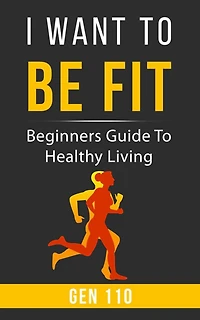 I Want To Be Fit