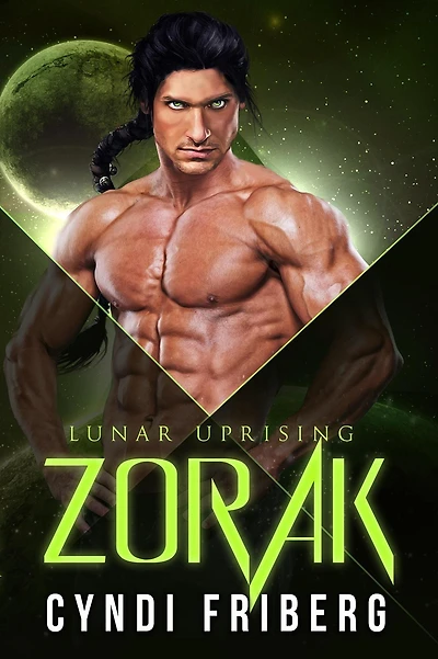 Zorak (Lunar Uprising, #1)