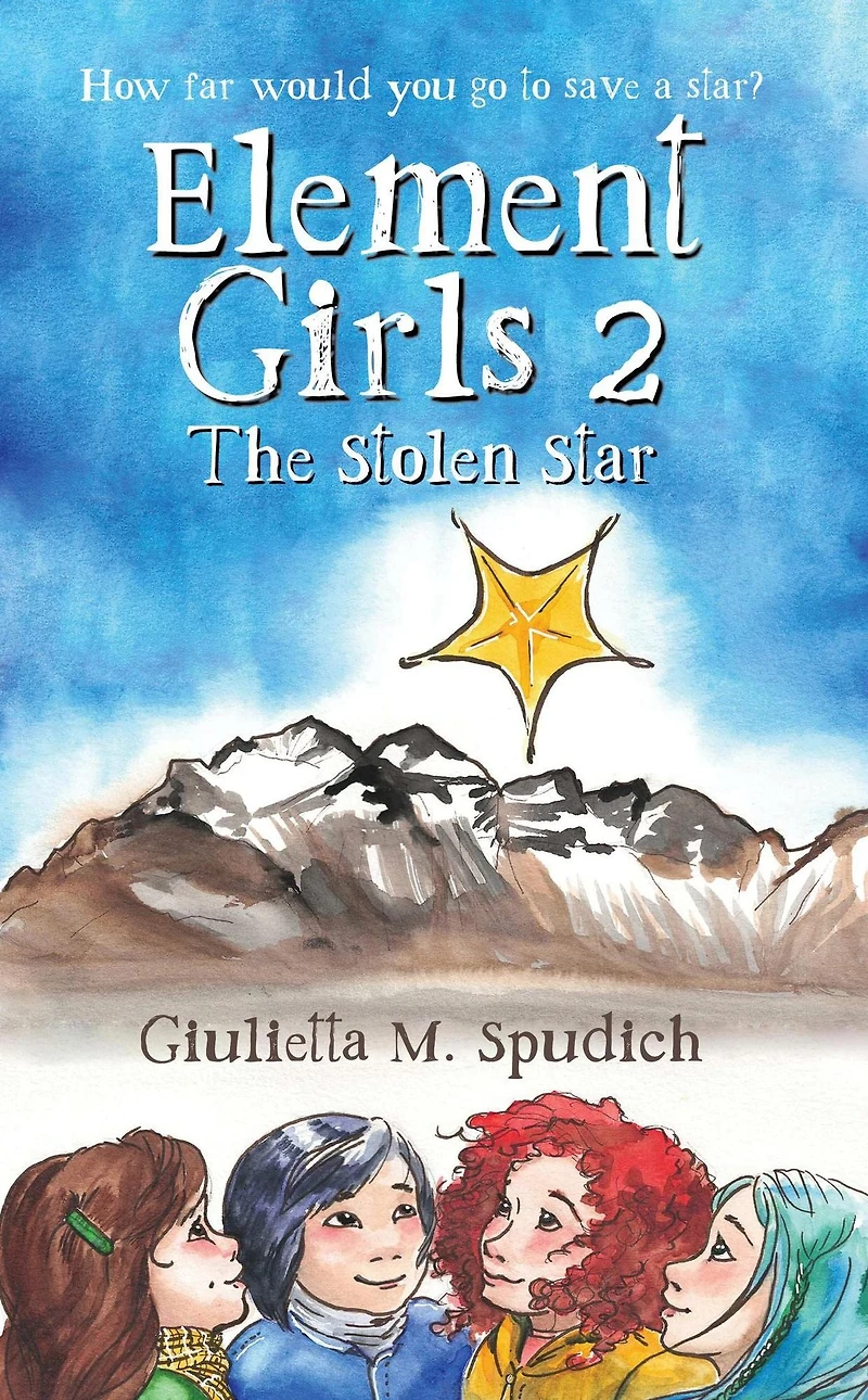 Element Girls 2: The Stolen Star (The Girls, #2)