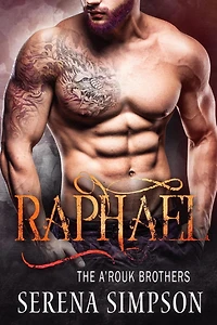 Raphael (The A'rouk Brothers, #1)