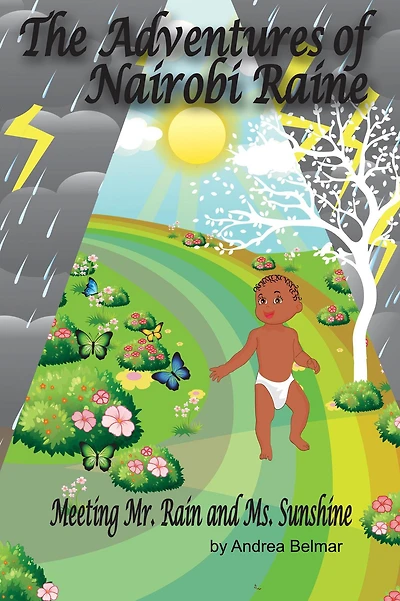 The Adventures of Nairobi Raine: Meeting Mr. Rain and Ms. Sunshine