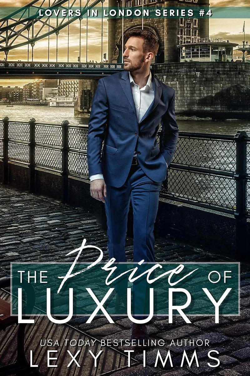 The Price of Luxury (Lovers in London Series, #4)