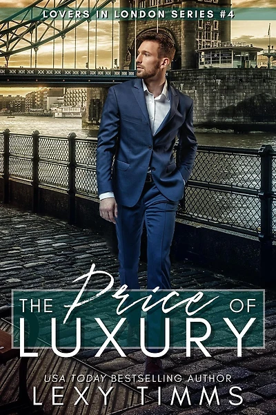 The Price of Luxury (Lovers in London Series, #4)