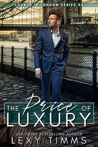 The Price of Luxury (Lovers in London Series, #4)