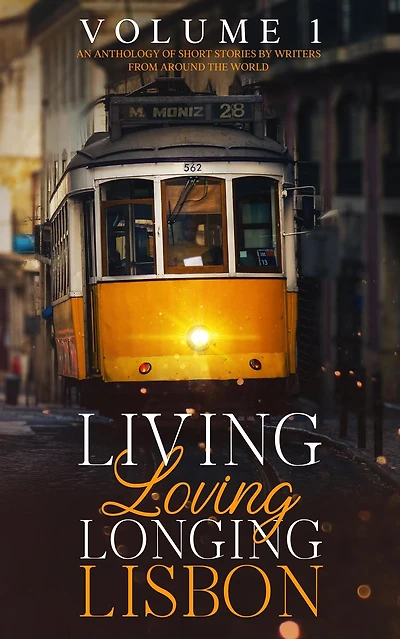 Living, Loving, Longing Lisbon (LiLoLoLi, #3)