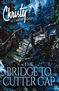 The Bridge to Cutter Gap