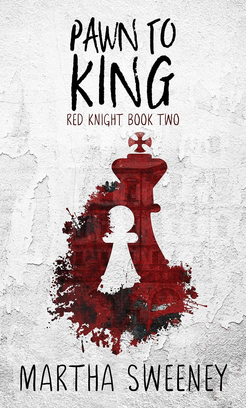 Pawn To King (Red Knight, #2)