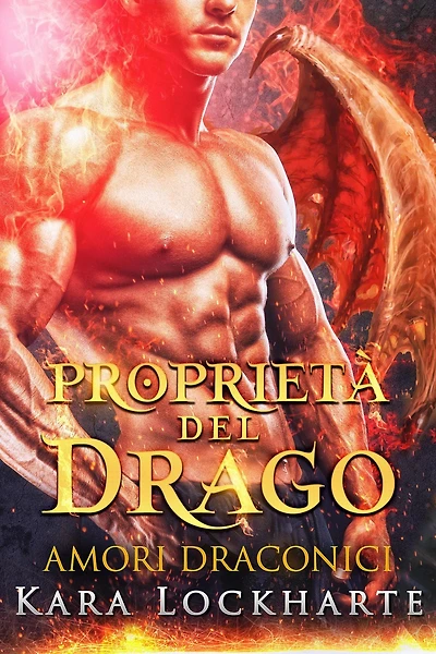 Proprietá del drago (Amori Draconici)