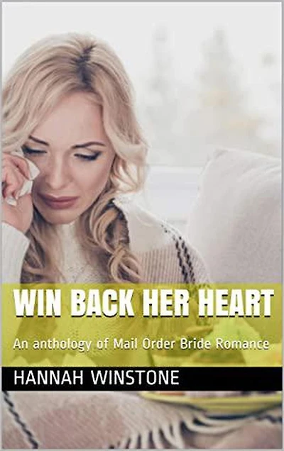 Win Back Her Heart