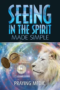 Seeing the Spirit Made Simple