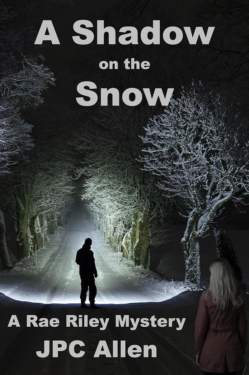 A Shadow on the Snow (Rae Riley Mysteries)
