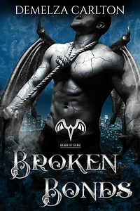 Broken Bonds (Heart of Stone series, #2)