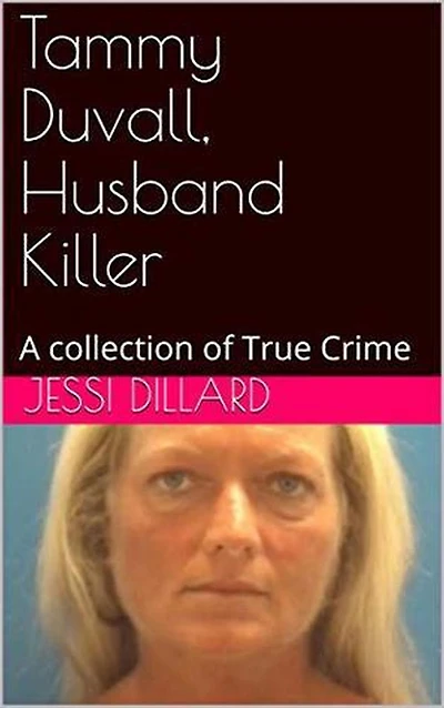 Tammy Duvall, Husband Killer