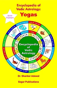 Encyclopedia of Vedic Astrology: Yogas