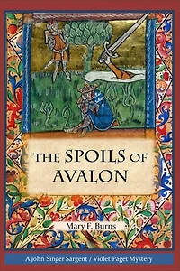 The Spoils of Avalon (The John Singer Sargent/Violet Paget Mysteries, #1)