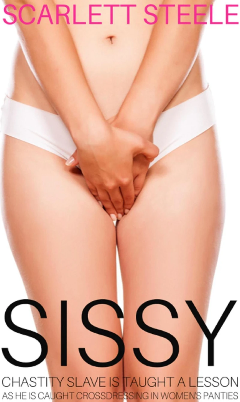 Sissy Chastity Slave Is Taught A Lesson As He Is Caught Crossdressing In Womens Panties