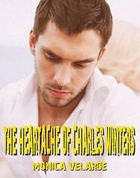 The Heartache of Charles Winters