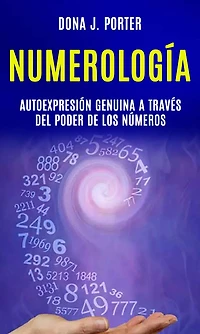 Numerología: autoexpresión genuina a través del poder de los números