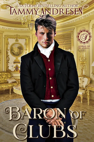 Baron of Clubs (Lords of Scandal, #19)
