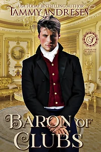 Baron of Clubs (Lords of Scandal, #19)