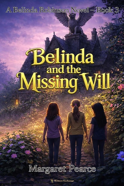 Belinda and the Missing Will
