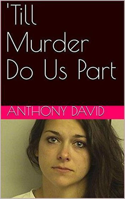 'Till Murder Do Us Part
