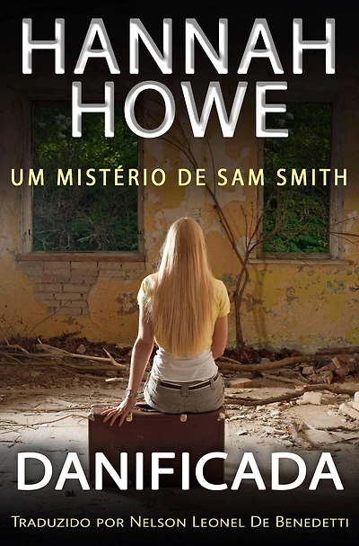Danificada (Serie de Misterio de Sam Smith, #19)