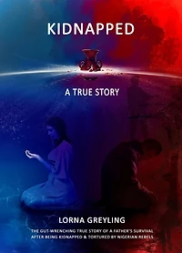 Kidnapped : A True Story