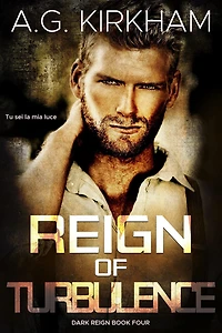 Reign Of Turbulence (Dark Reign, #4)