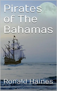 Pirates of The Bahamas