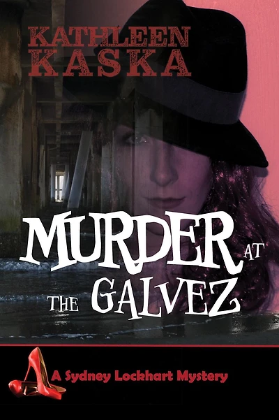 Murder at the Galvez