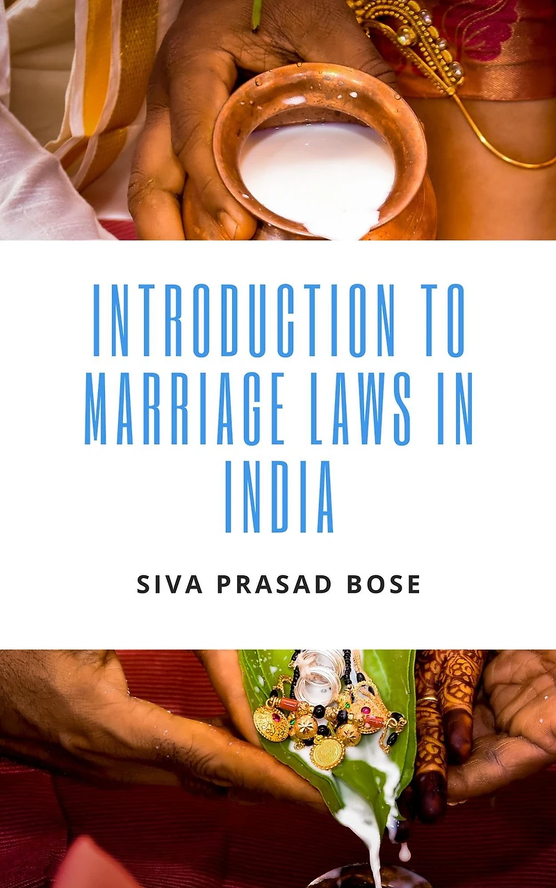 Introduction to Marriage Laws India