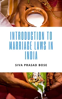 Introduction to Marriage Laws India