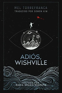 Adiós, Wishville