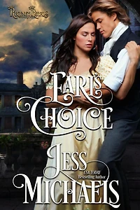 Earl's Choice (Regency Royals, #2)