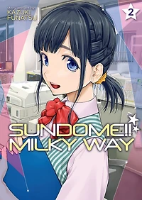 Sundome!! Milky Way Vol. 2