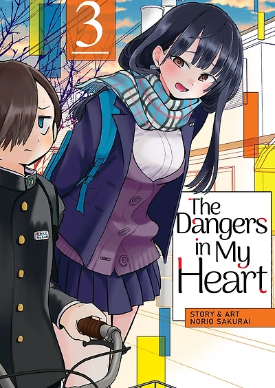 The Dangers My Heart Vol. 3