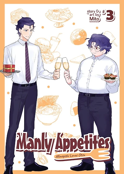 Manly Appetites: Minegishi Loves Otsu Vol. 3