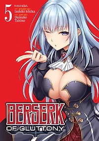 Berserk of Gluttony Manga, Vol. 5