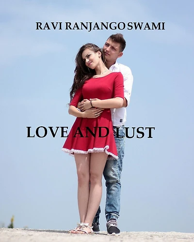Love and Lust