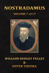 Nostradamus Volume 7 of 17
