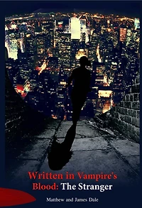 Written in Vampire's Blood: The Stranger
