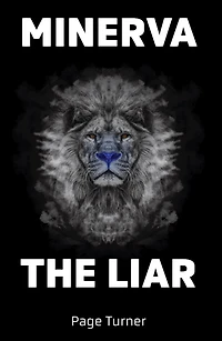 Minerva The Liar