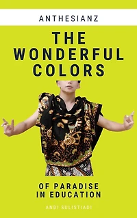 The Wonderful Colors of Paradise Education
